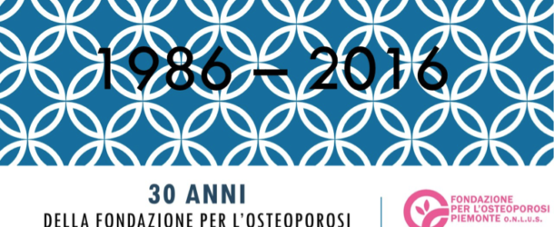 Trentennale Fondazione Osteoporosi